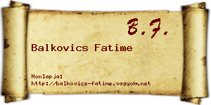 Balkovics Fatime névjegykártya